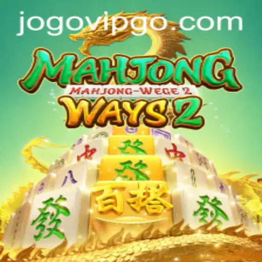 Descubra Tudo Sobre MahjongWays2: O Fascinante Jogo de Azar Com a Palavra-Chave JOGOVIP